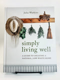 Simply Living Well