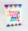Happy Birthday Chica Card