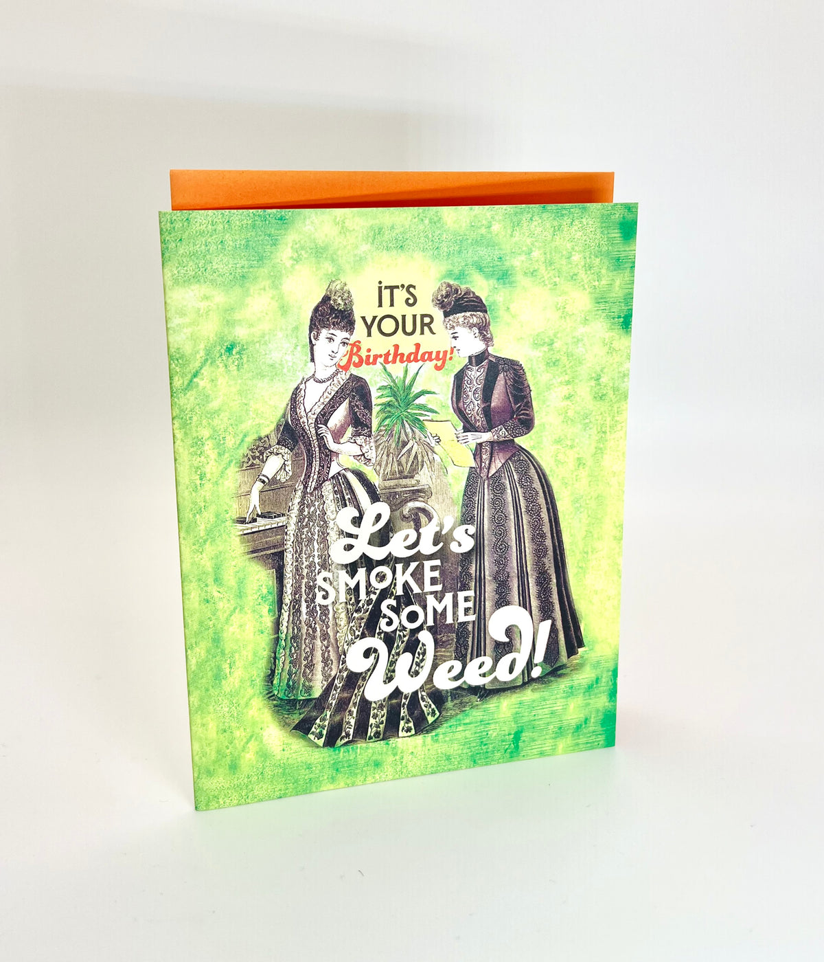 Let’s Smoke Some Weed! Birthday Card