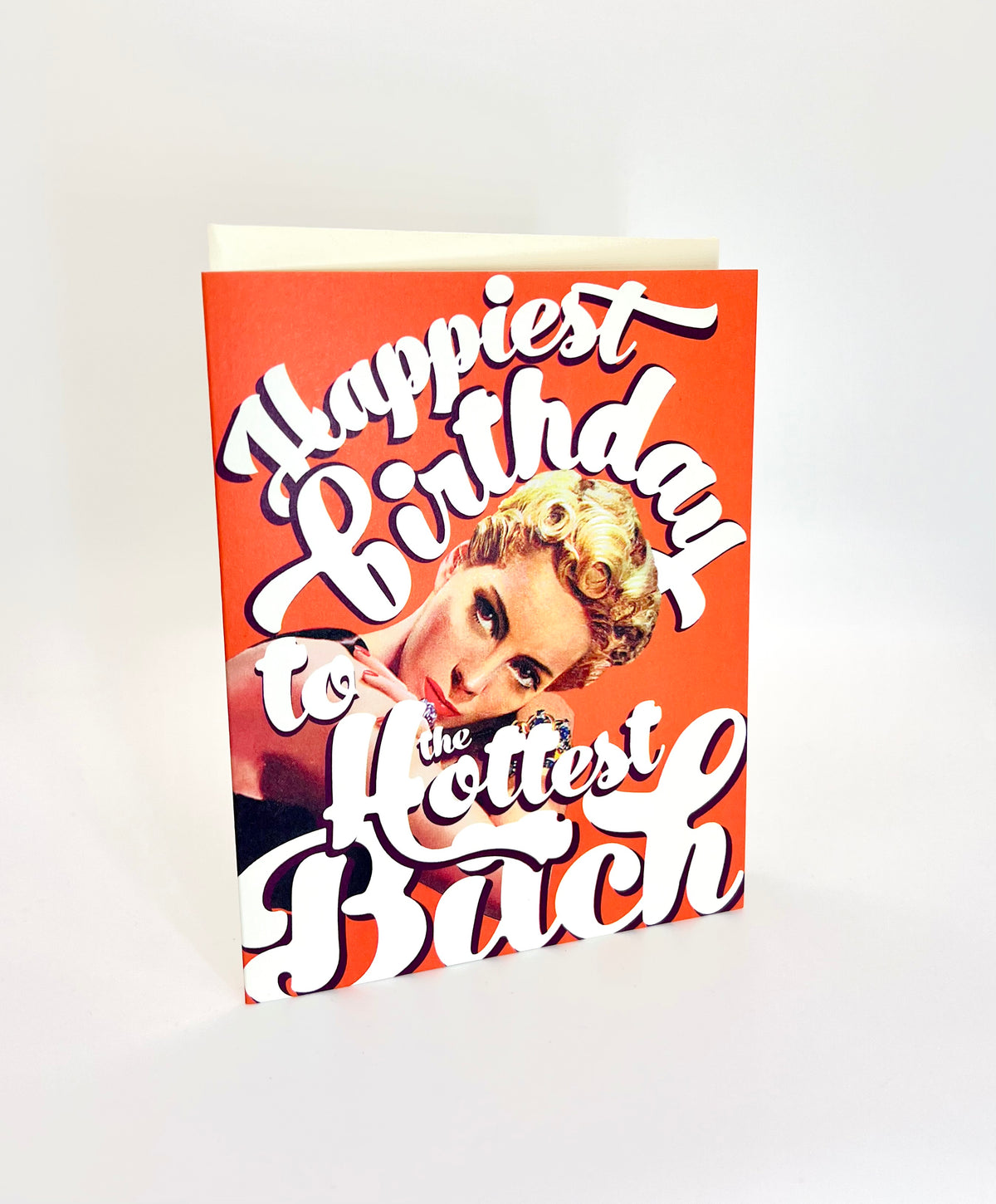To The Hottest Bitch Card