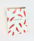 You’re Hot Card