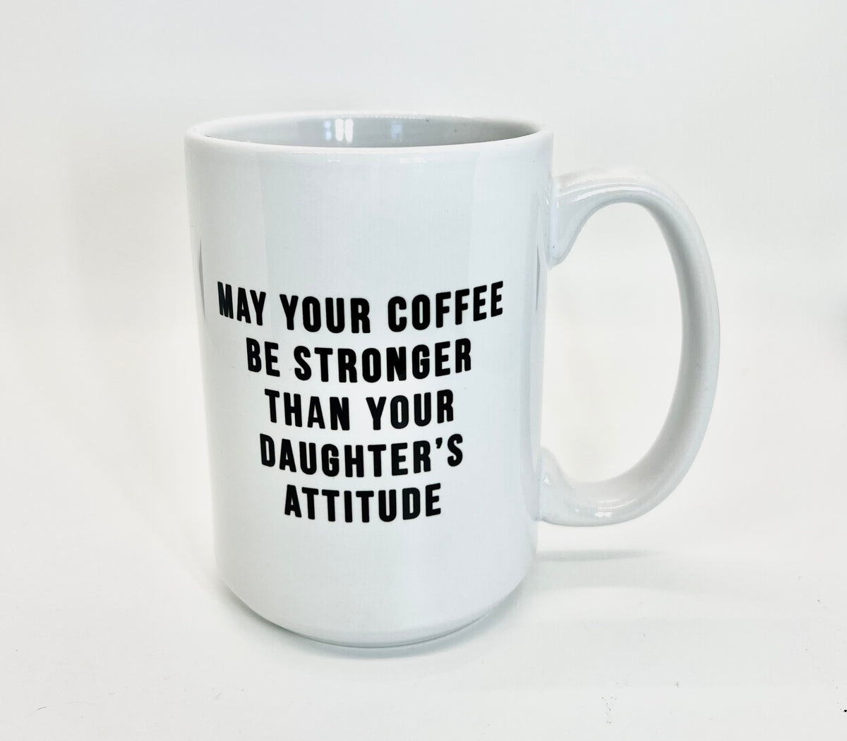 Funny Daughter Quote Mug