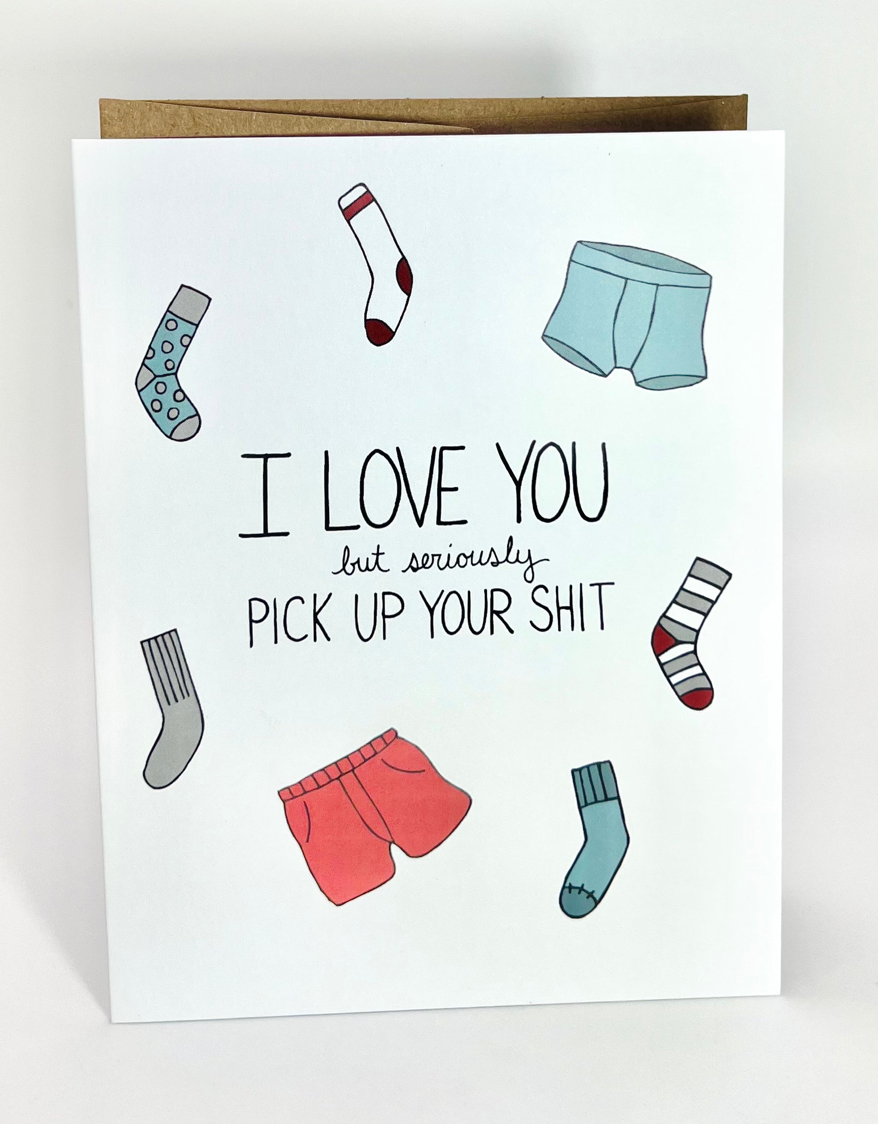 I Love You But Card