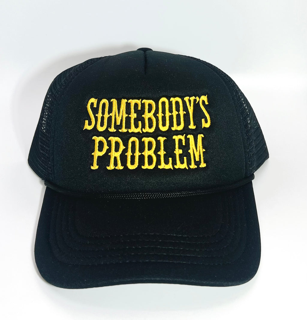 Somebody’s Problem Hat