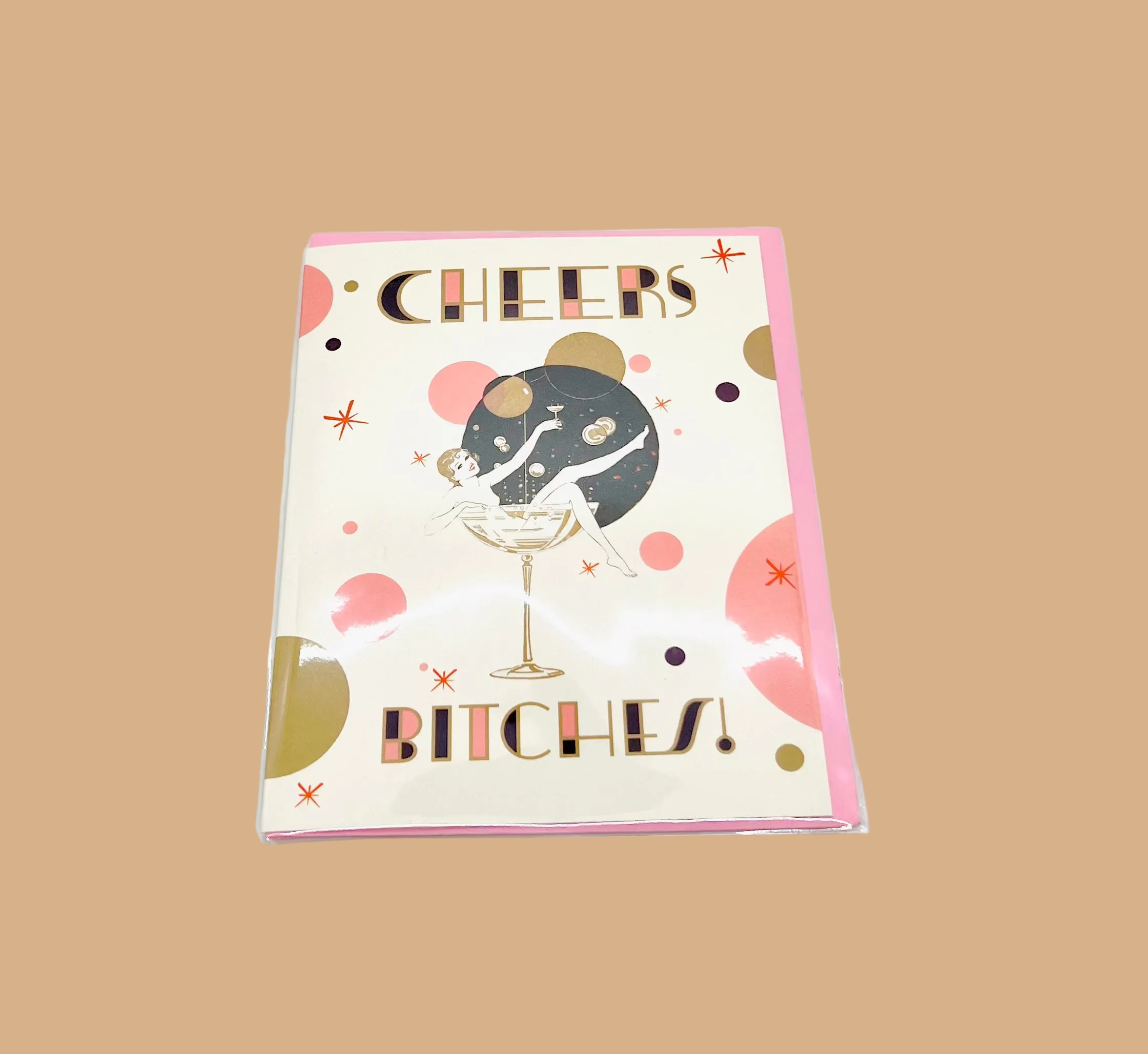 CHEERS BITCHES! Girl In Glass - Card