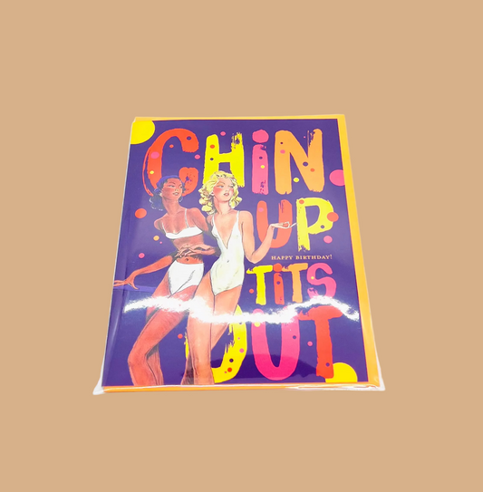 Chin Up, Tits Out - Card