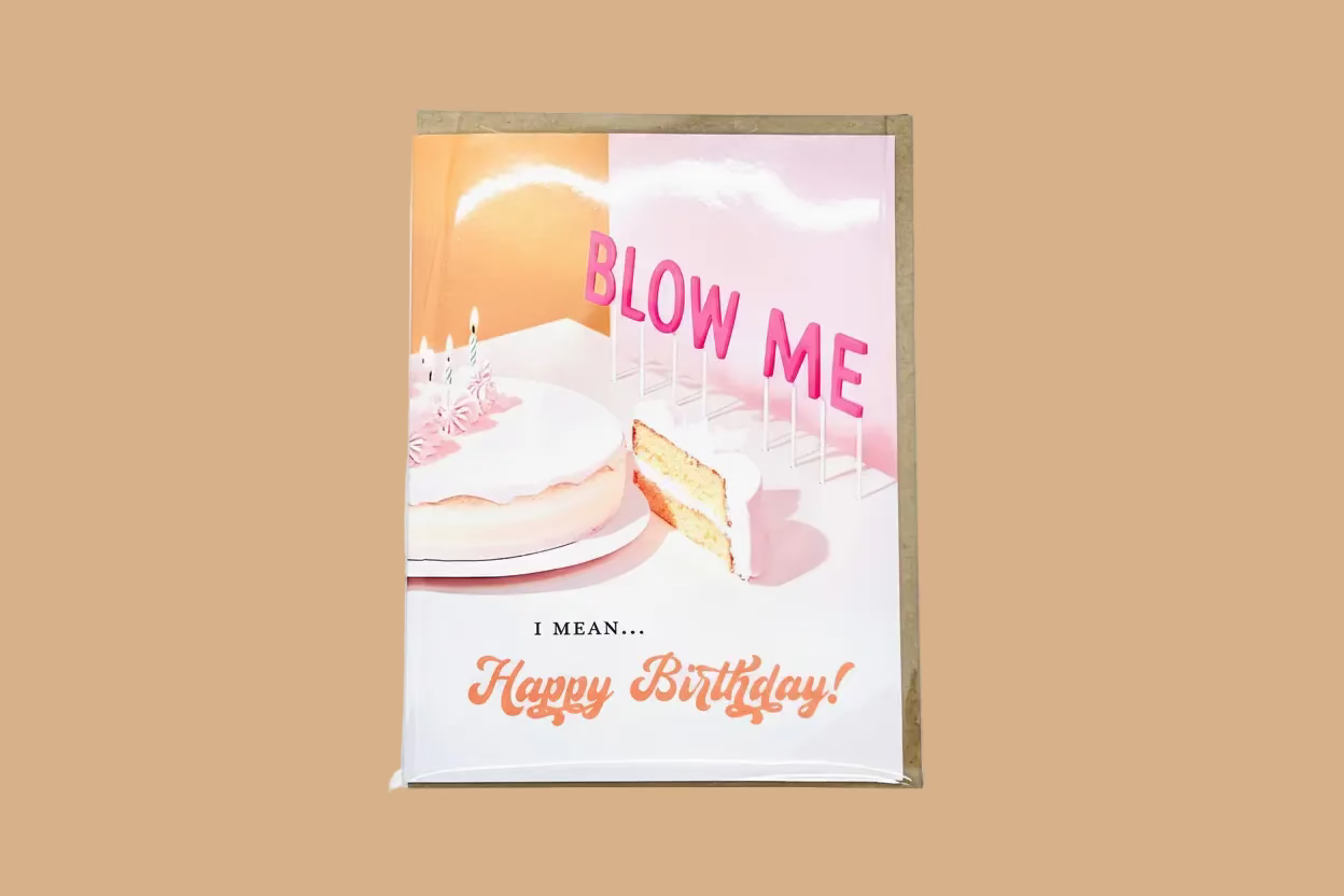 BLOW ME - Card